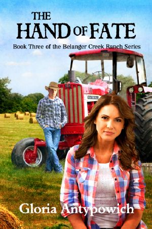 [The Belanger Creek Ranch Series 03] • The Hand of Fate